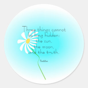 Sticker Rond citation inspirante poster Bouddha sur le texte de