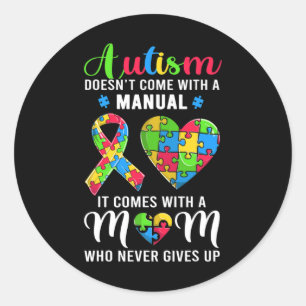 Sticker Rond Citation Inspirationnelle Autisme Maman Sensibilis