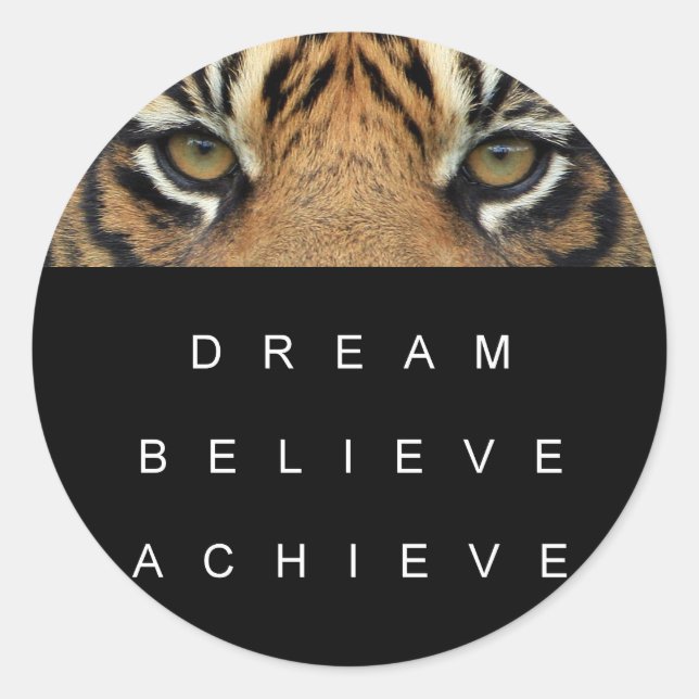 Sticker Rond Citation Motivationnelle Rêve Croire Atteindre Tig (Devant)