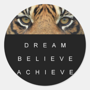 Sticker Rond Citation Motivationnelle Rêve Croire Atteindre Tig