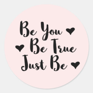 Sticker Rond Citation positive tendance pour être vous-même