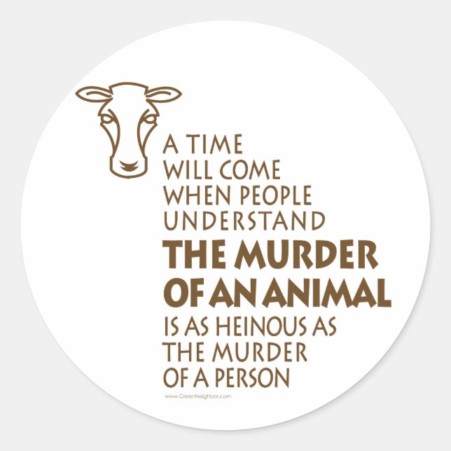 Sticker Rond Citation sur les droits des animaux (Devant)