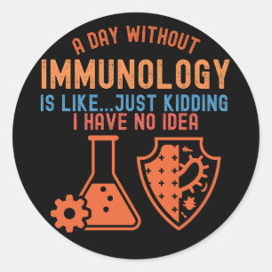 Sticker Rond Citations d'immunologie, Scientifique en immunolog