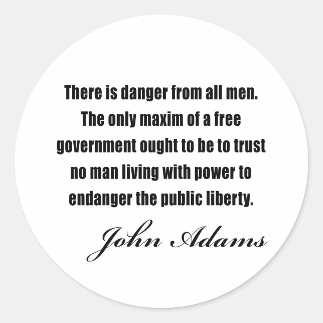 Sticker Rond Citations politiques de John Adams (Devant)