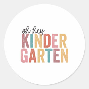 Sticker Rond Ck À L'École Étudiants Enseignant Oh Hey Kindergar
