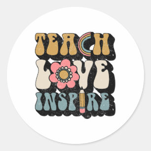Sticker Rond Ck To School Enseigner L'Amour Inspirer Les Enseig