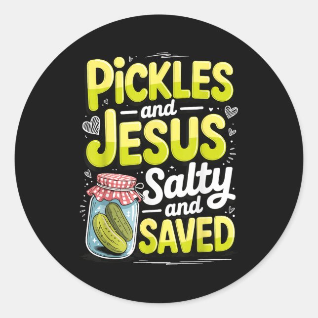 Sticker Rond Ckles And Jesus Salty And Saved  (Devant)