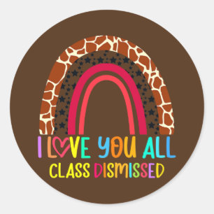 Sticker Rond Classe Rejetée Bonne Dernière Journée De Professeu
