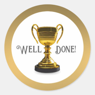 Sticker rond classique Trophée bien fait