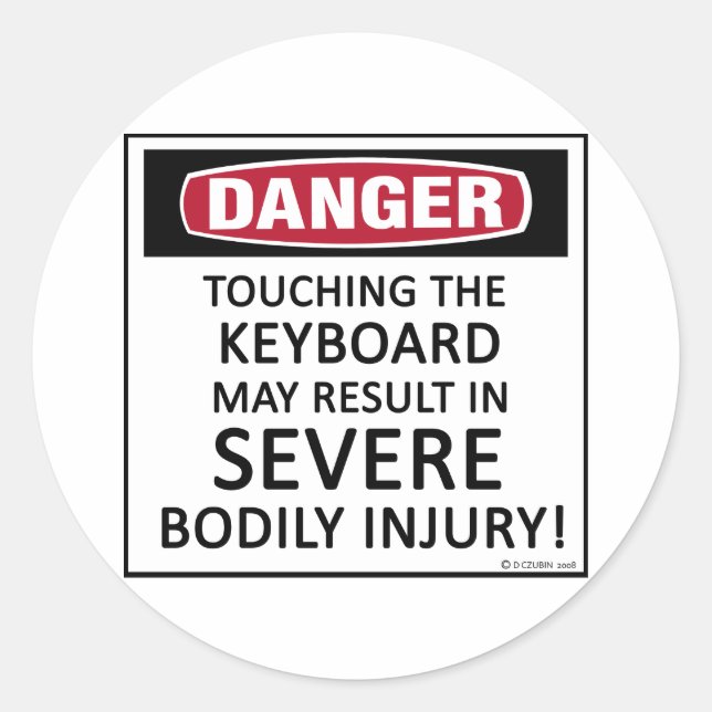 Sticker Rond Clavier de danger (Devant)