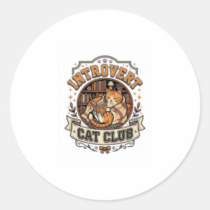 Sticker Rond Club de chat introverti Chat introverti Anti socia