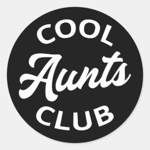 Sticker Rond Club des Aunts cool I
