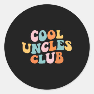 Sticker Rond Club des Oncles Cool Meilleur Oncle Jamais Drôle P