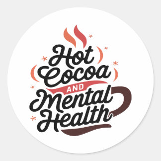 Sticker Rond Coco chaud et santé mentale sur mesure