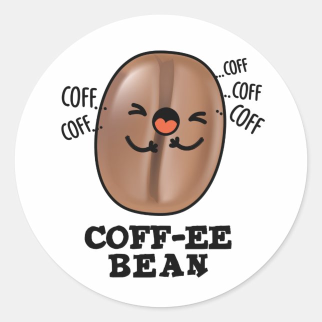 Sticker Rond Coff-ee Funny Coussin Coffee Bean Pun (Devant)