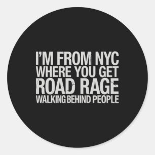 Sticker Rond Colère au volant à NYC – Édition piéton