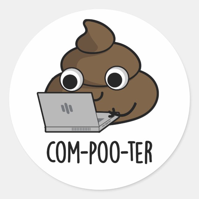 Sticker Rond Com-poo-ter Funny Computer Poop Pun (Devant)
