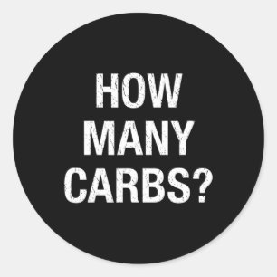 Sticker Rond Combien De Carbes Amusants Diabétique Cadeaux Diab