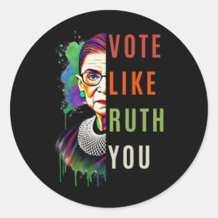 Sticker Rond Comme Ruth Vous A Envoyé Colorado Art Féministe