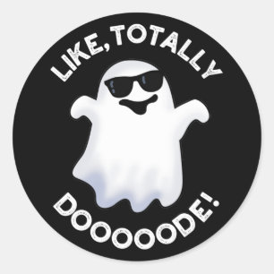 Sticker Rond Comme Totalement Doode Funny Ghost Pun Dark BG