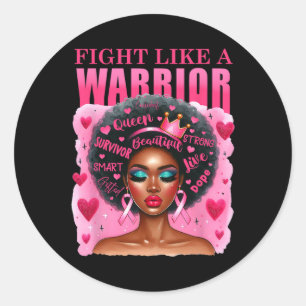 Sticker Rond Comme Un Guerrier Sensibilisation au cancer du sei
