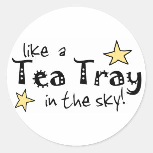 Sticker Rond Comme un plateau de thé dans le ciel !