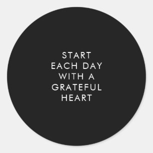 Sticker Rond Commencez chaque jour avec un coeur gracieux Noir 