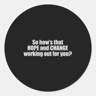 Sticker Rond Comment qui espèrent et changent l'élaboration