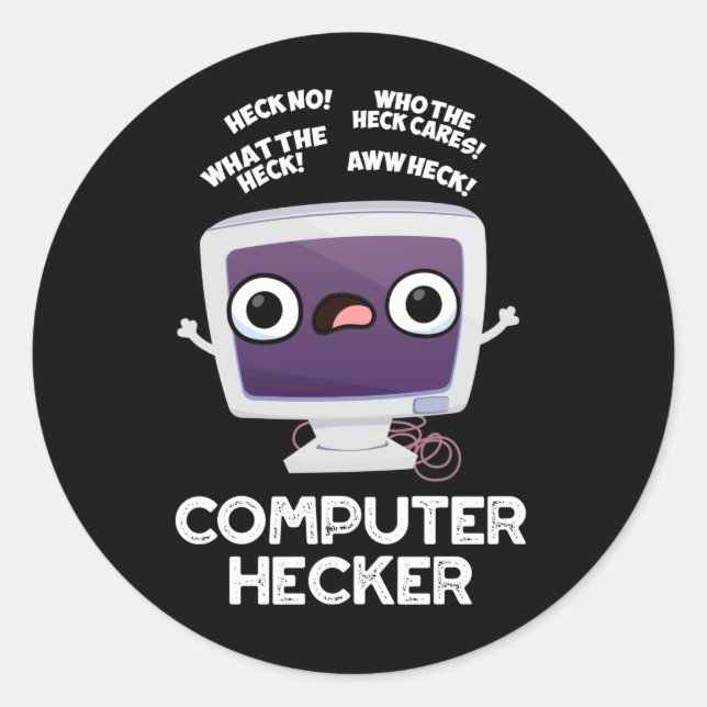 Sticker Rond Computer Hecker Funny Hacker Pun Dark BG (Devant)
