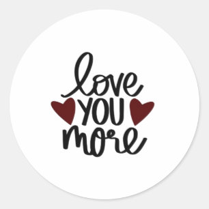 Sticker Rond Conception d'attrait classique Je t'aime plus 
