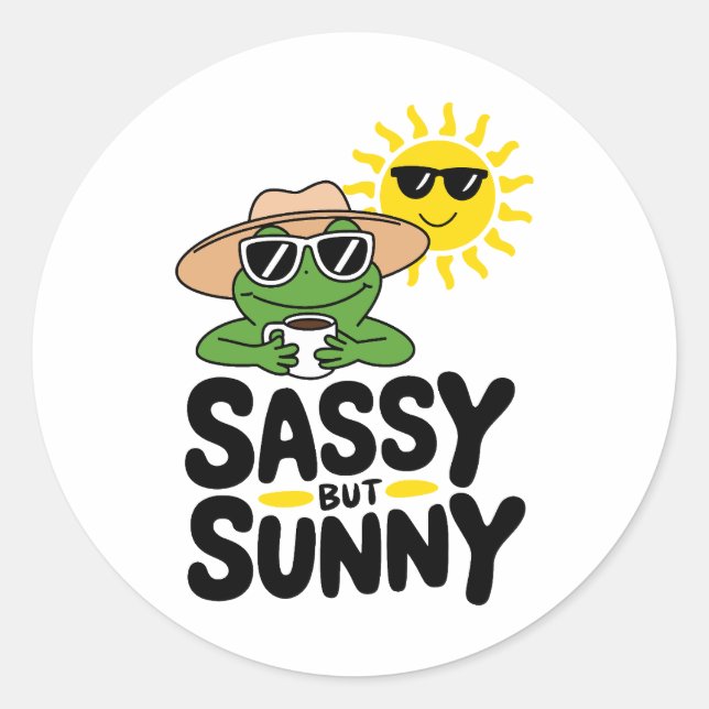 Sticker Rond Conception de grenouille Sassy mais Sunny - Drôle  (Devant)