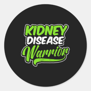 Sticker Rond Conception des maladies du rein Guerrier Cadeau