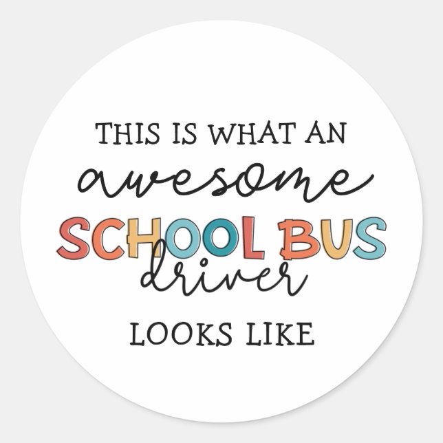 Sticker Rond Conducteur de bus scolaire Appréciation Drôle cade (Devant)