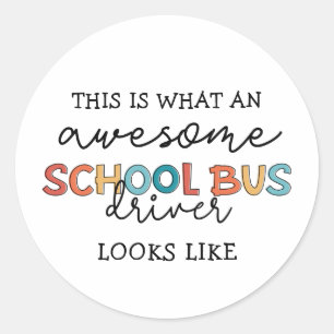 Sticker Rond Conducteur de bus scolaire Appréciation Drôle cade