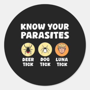 Sticker Rond Connaissez vos Parasites Anti-Trump amusant meme R