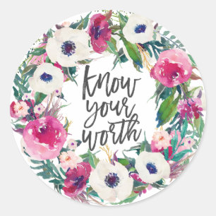 Sticker Rond Connaissez votre valeur, soumission d'affirmation