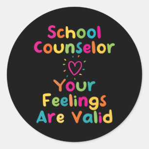 Sticker Rond Conseils scolaires Conseiller Vos sentiments sont