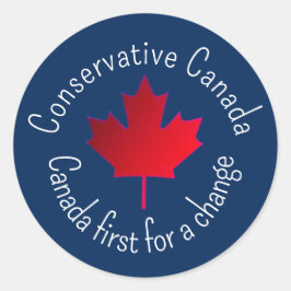 Sticker Rond Conservative Canada. Canada first for a change. 