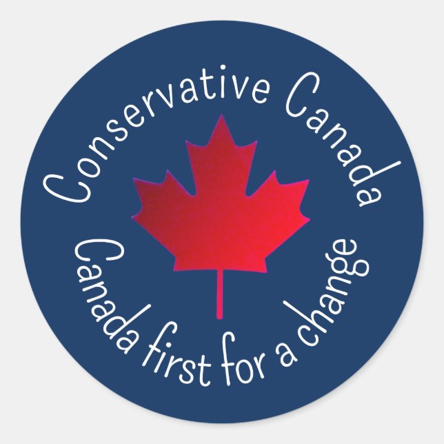 Sticker Rond Conservative Canada. Canada first for a change.  (Devant)