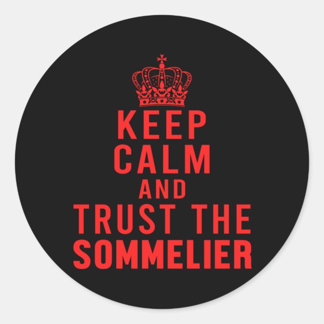 Sticker Rond Conserver Le Calme Confiance Le Sommelier Red Wine (Devant)