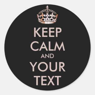 Sticker Rond CONSERVEZ CALME et VOTRE TEXTE - Modifier l'arrièr