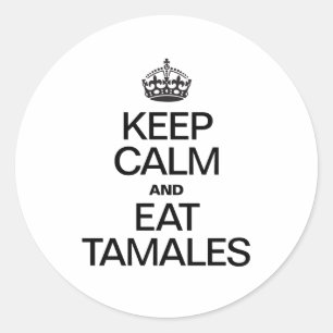 STICKER ROND CONSERVEZ LE CALME ET MANGEZ DES TAMAS