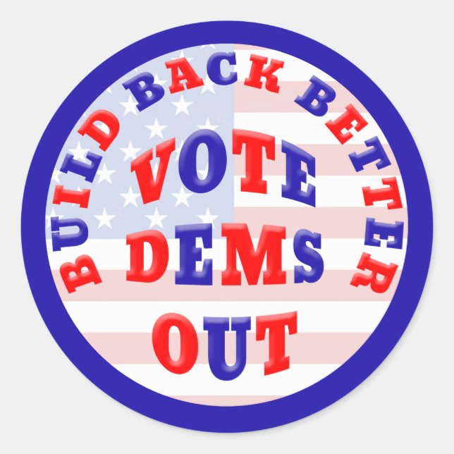 STICKER ROND CONSTRUIRE À NOUVEAU DE MEILLEURES DEMS DE VOTE (Devant)