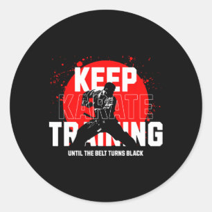 Sticker Rond Continuer L'Entraînement Jusqu'À Ce Que La Ceintur