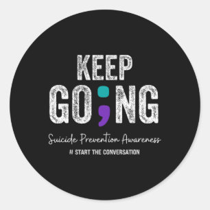 Sticker Rond Continuez la prévention du suicide 2024