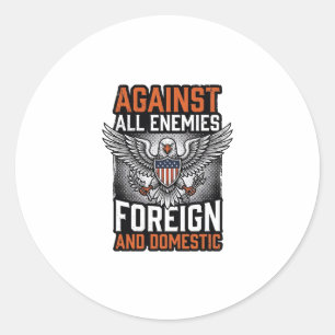 Sticker Rond Contre tous les ennemis conception de t-shirt Eagl
