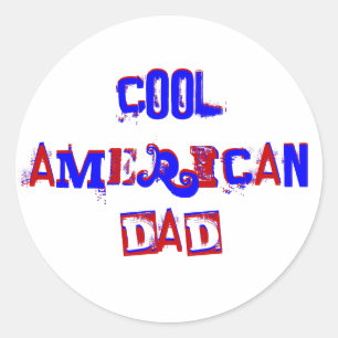Sticker Rond Cool américain papa III
