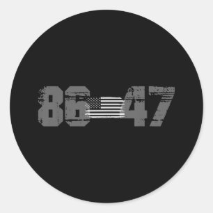 Sticker Rond Cool Retro Clic Style 86 47 Anti Trump