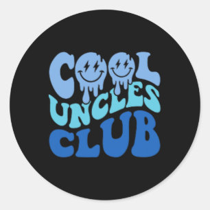 Sticker Rond Cool Uncles Club Meilleur oncle Jamais Drôle Fête