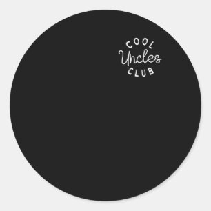 Sticker Rond Cool Uncles Club Meilleur Oncle Jamais Drôle Poche
